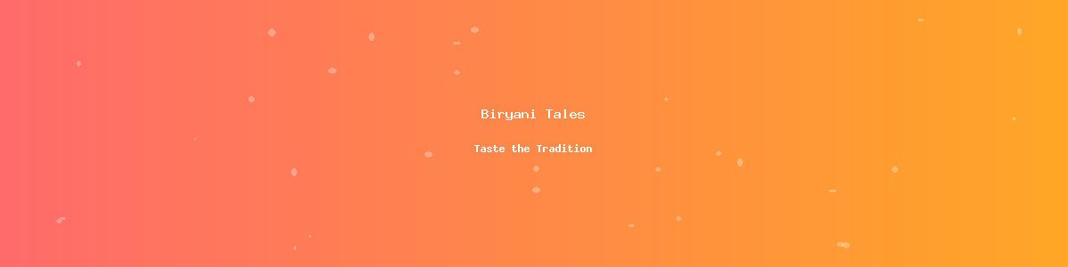 Biryani Tales