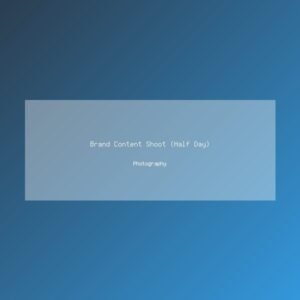 Brand Content Shoot (Half Day)