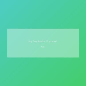Dog Toy Bundle (5 pieces)